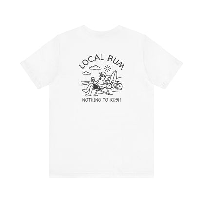 Nothing To Rush Tee
